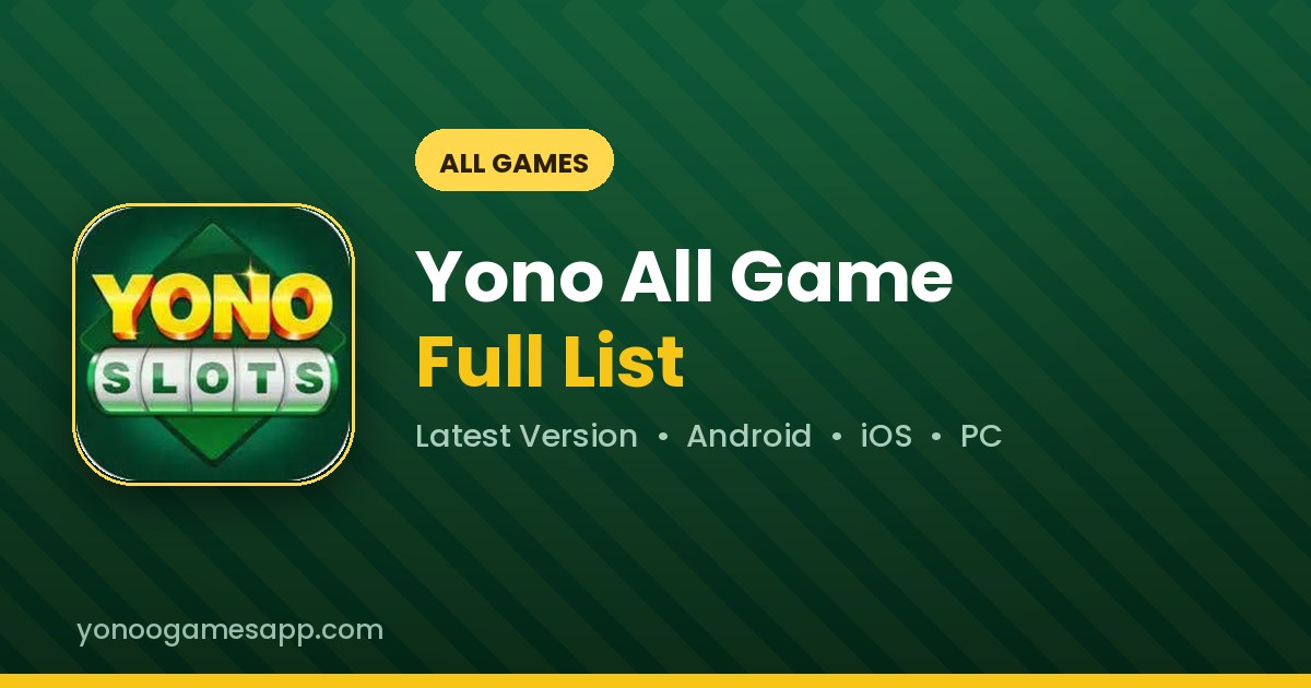 Yono all game list showing every Yono game category