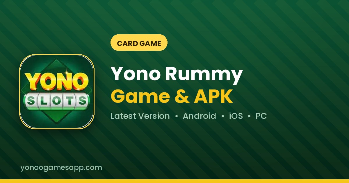 Yono Rummy game APK download for Android