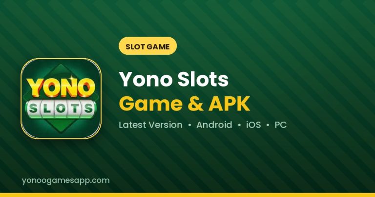 Yono Slots game APK download for Android